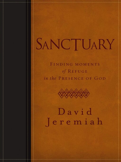 Title details for Sanctuary by Dr.  David Jeremiah - Wait list